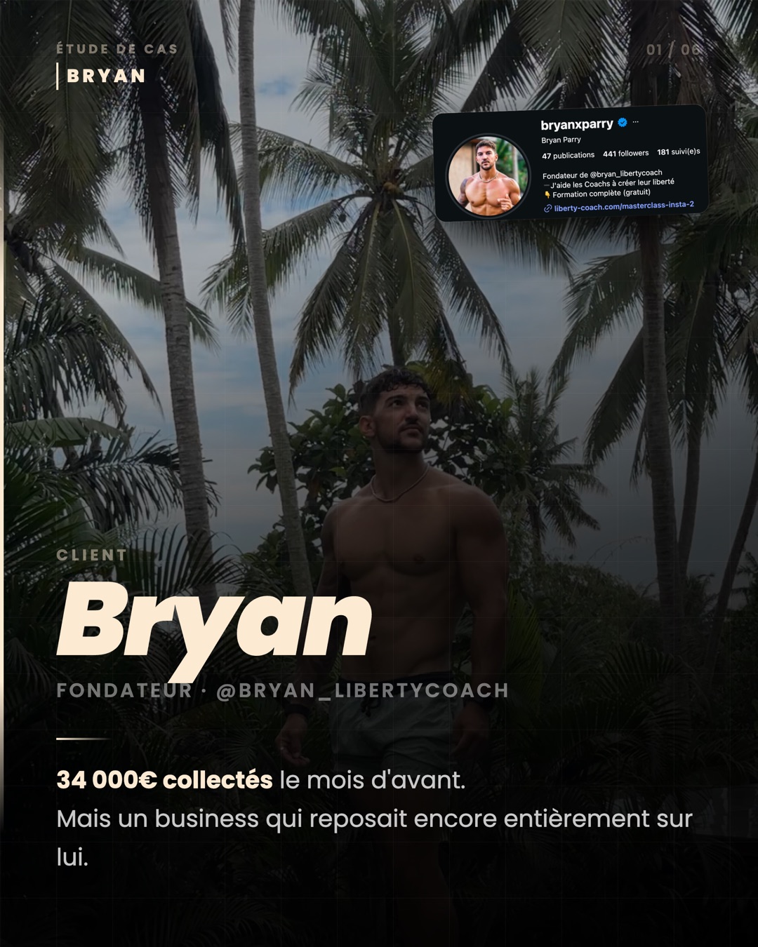 Bryan — présentation du cas Liberty Coach