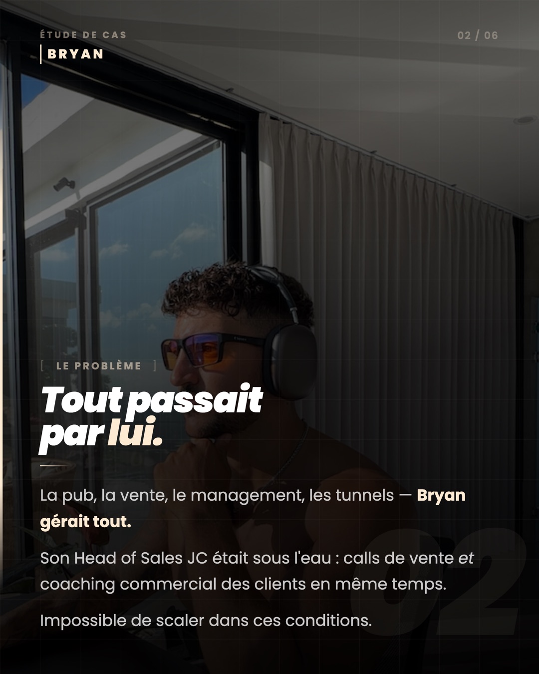Le problème : tout passait par lui